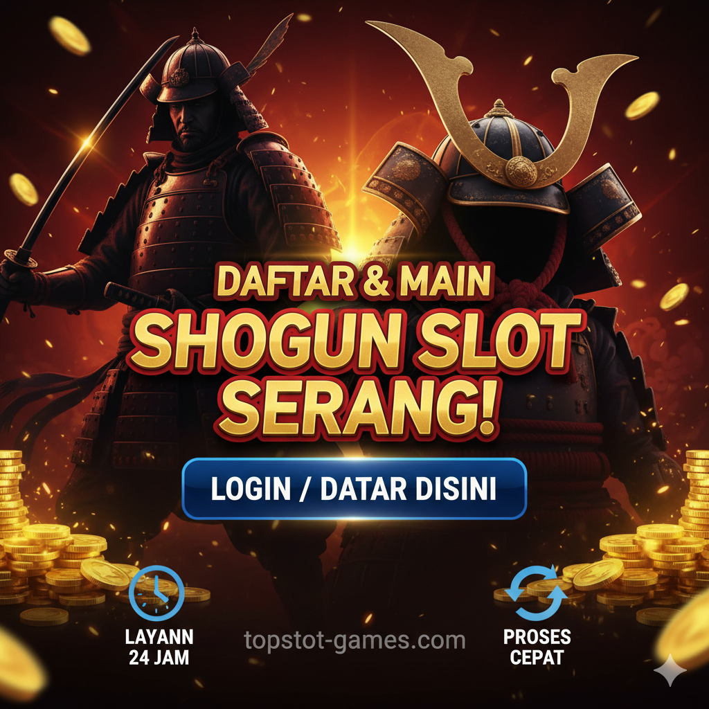 Gambar ajakan bertindak (CTA) ringkasan yang kuat. Di tengah gambar terdapat teks dalam bahasa Indonesia yang mencolok: DAFTAR & MAIN SHOGUN SLOT SEKARANG! (Daftar & Main Shogun Slot Sekarang!). Di bawahnya terdapat tombol LOGIN / DAFTAR DISINI (Login / Daftar Disini) yang sangat menarik dan mengkilap. Gambar tersebut juga menyertakan elemen kepercayaan, seperti ikon LAYANAN 24 JAM (Layanan 24 Jam) dan ikon PROSES CEPAT (Proses Cepat). Latar belakang menggabungkan tema permainan (pedang samurai, helm) dan koin emas yang merayakan kemenangan. Keseluruhan nada terasa mendesak dan bersemangat, bertujuan untuk mendorong pengguna untuk segera mengambil tindakan.